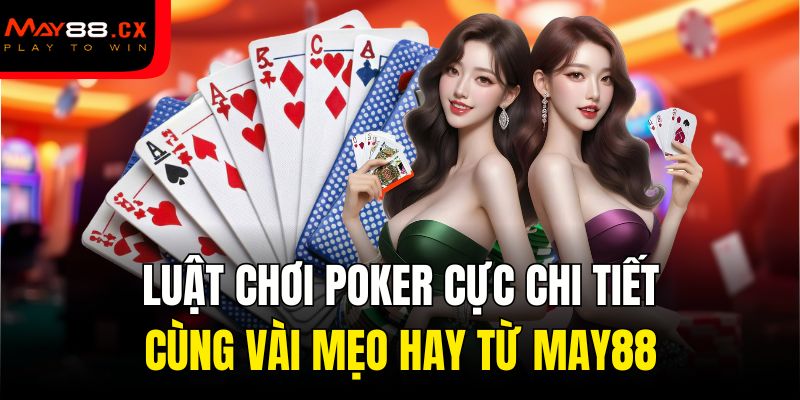 luật chơi Poker